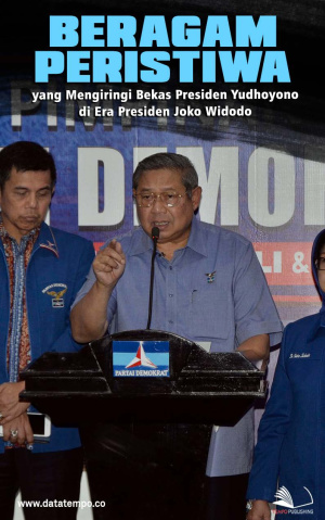 Beragam Peristiwa yang Mengiringi Bekas Presiden Yudhoyono di Era Presiden Joko Widodo