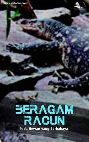 Beragam Racun Pada Hewan yangBerbahaya
