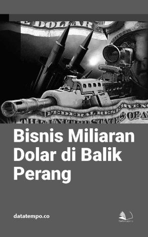 Bisnis Miliaran Dolar di Balik Perang