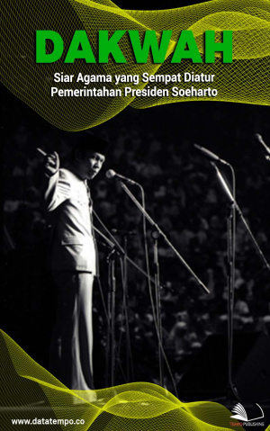 Dakwah, Siar Agama yang Sempat Diatur Pemerintahan Presiden Soeharto