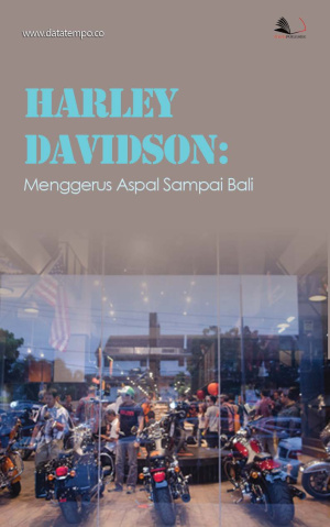 Harley Davidson: Menggerus Aspal Sampai Bali
