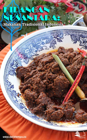 Hidangan Nusantara: Makanan Tradisional Indonesia