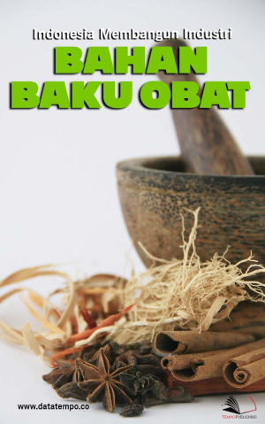Indonesia Membangun Industri Bahan Baku Obat