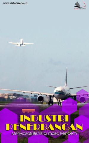 Industri Penerbangan Menyiasati Bisnis Dimasa Pandemi