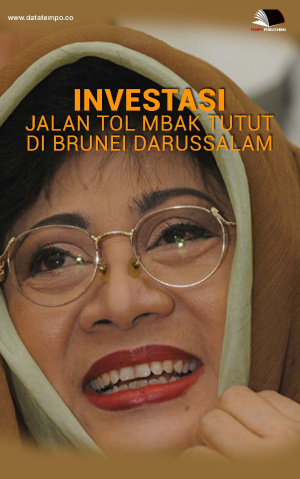 Investasi Jalan Tol Mbak Tutut di Brunei Darussalam