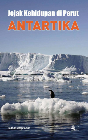 Jejak Kehidupan di Perut Antartika