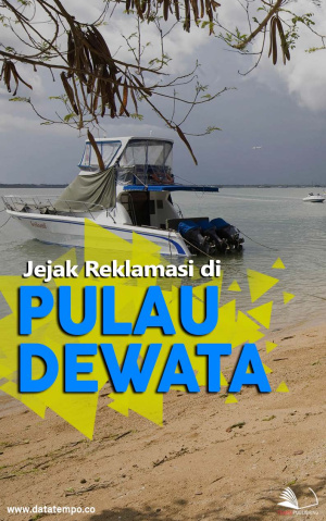 Jejak Reklamasi di Pulau Dewata