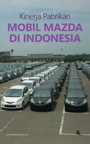 Kinerja Pabrikan Mobil Mazda di Indonesia