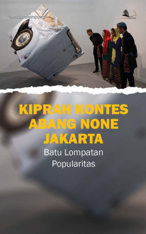 Kiprah Kontes Abang None Jakarta, Batu Lompatan Popularitas