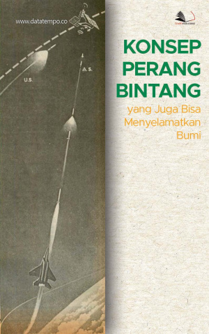Konsep Perang Bintang yang Juga Bisa Menyelamatkan Bumi
