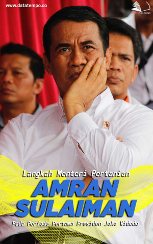 Langkah Menteri Pertanian Amran Sulaiman pada Periode Pertama Presiden Joko Widodo