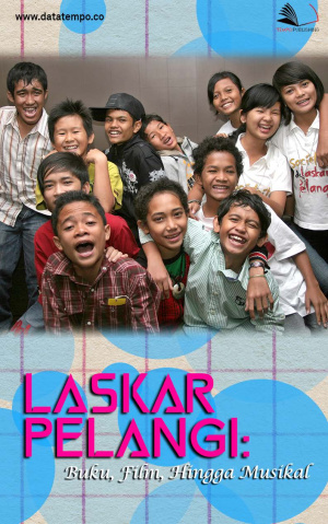 Laskar Pelangi: Buku, Film Hingga Musikal