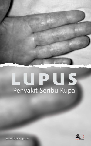 Lupus Penyakit Seribu Rupa