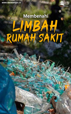 Membenahi Limbah Rumah Sakit