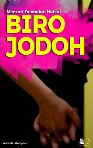 Mencari Tambatan Hati di Biro Jodoh