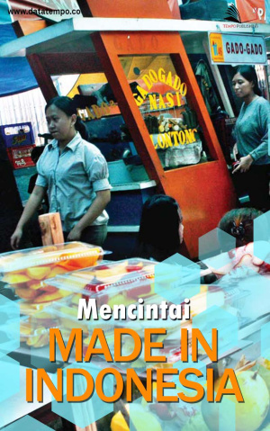 Mencintai Made In Indonesia
