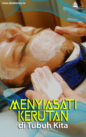 Menyiasati Kerutan di Tubuh Kita