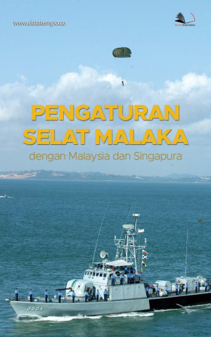 Pengaturan Selat Malaka dengan Malaysia dan Singapura