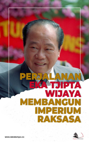 Perjalanan Eka Tjipta Wijaya Membangun Imperium Raksasa