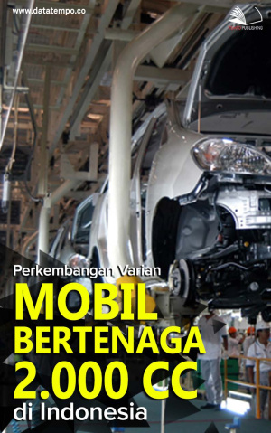 Perkembangan Varian Mobil Bertenaga 2.000 cc di Indonesia