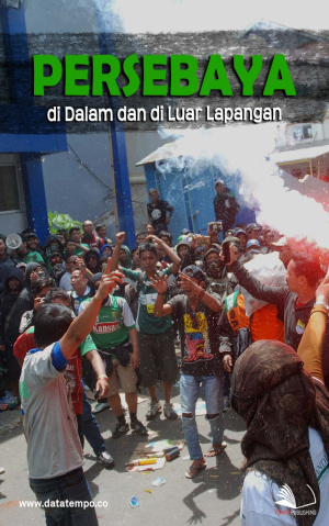 Persebaya, di Dalam dan di Luar Lapangan