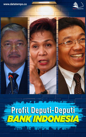 Profil Deputi-Deputi Bank Indonesia