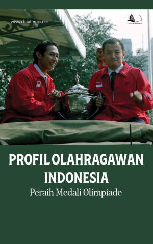 Profil Olahragawan Indonesia Peraih Medali Olimpiade