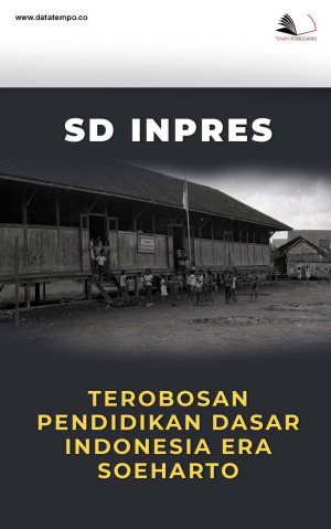SD Inpres Terobosan Pendidikan Dasar Indonesia Era Soeharto