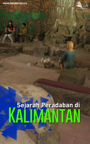 Sejarah Peradaban di Kalimantan