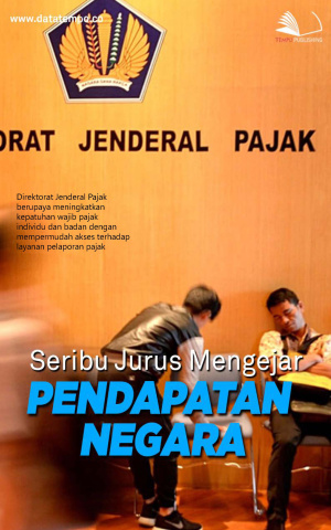 Seribu Jurus Mengejar Pendapatan Negara