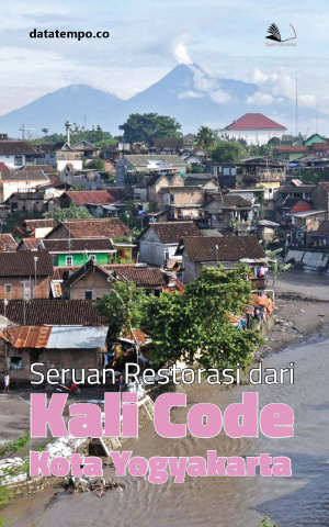 Seruan Restorasi dari Kali Code Kota Yogyakarta