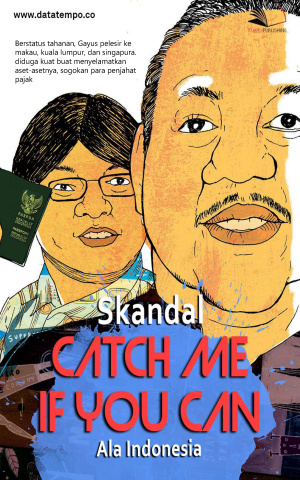 Skandal Catch Me if You Can Ala Indonesia