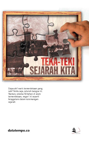Teka Teki Sejarah Kita