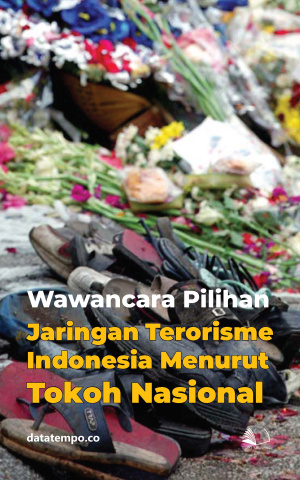 Wawancara Pilihan: Jaringan Terorisme Indonesia Menurut Tokoh Nasional