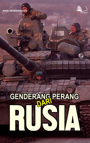 Genderang Perang dari Rusia