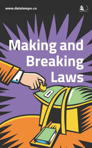 Making and Breaking Laws