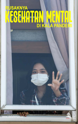 Rusaknya Kesehatan Mental di Kala Pandemi