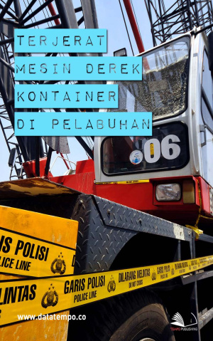 Terjerat Mesin Derek Kontainer di Pelabuhan