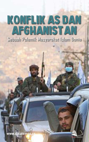 Konflik AS dan Afghanistan, Sebuah Polemik Masyarakat Islam Dunia