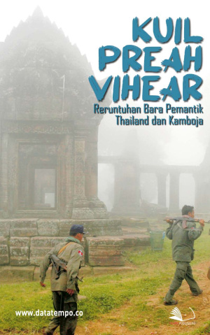 Kuil Preah Vihear, Reruntuhan Bara Pemantik Thailand dan Kamboja