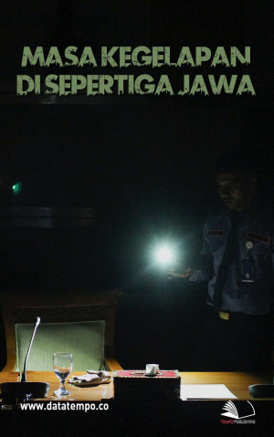 Masa Kegelapan di Sepertiga Jawa