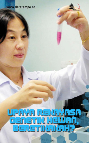Upaya Rekayasa Genetik Hewan, Beretika kah_