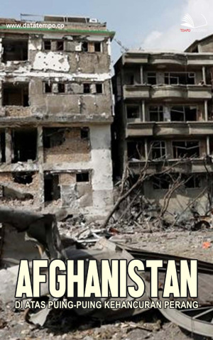 Afghanistan di Atas Puing-Puing Kehancuran Perang