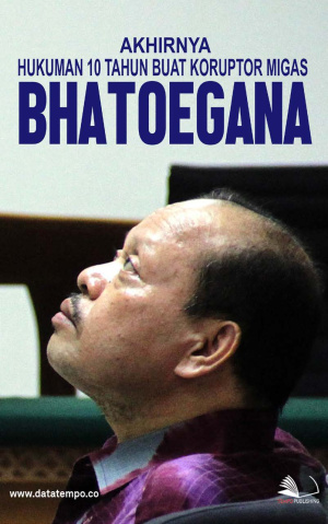 Akhirnya, Hukuman 10 Tahun Buat Koruptor Migas, Bhatoegana