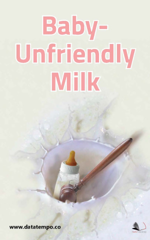 Baby-Unfriendly Milk
