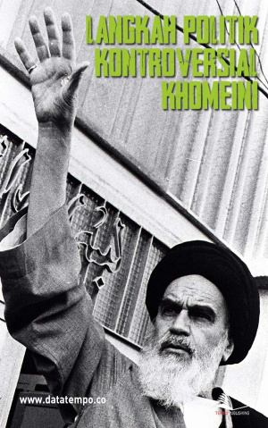 Langkah Politik Kontroversial Khomeini