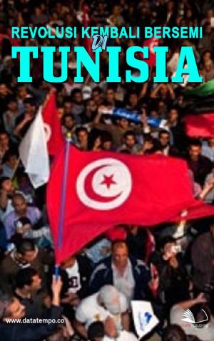 Revolusi Kembali Bersemi di Tunisia