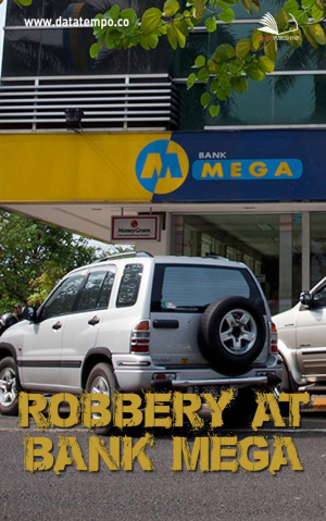 Robbery at Bank Mega