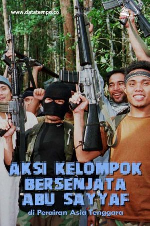 Aksi Kelompok Bersenjata Abu Sayyaf di Perairan Asia Tenggara