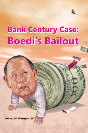 Bank Century Case: Boedi’s Bailout